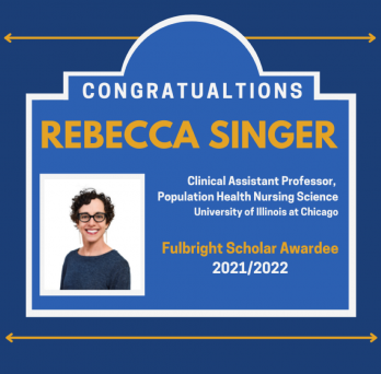 Congratulations, Rebecca Singer for being awarded a 2021/2022 Fulbright Scholar Grant
                  